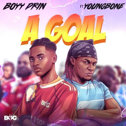 A Goal (feat. Young Bone) album art