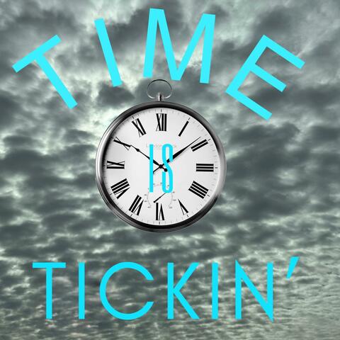 Time Is Tickin' album art