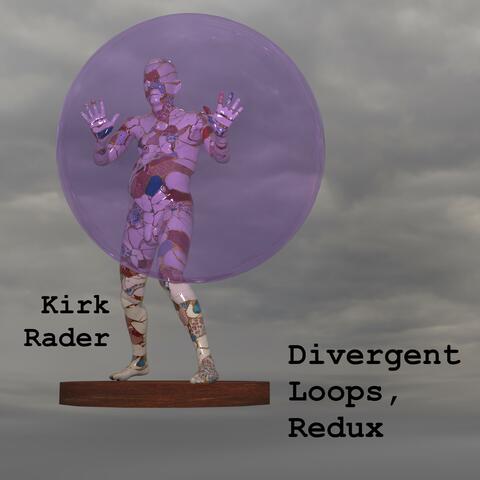 Divergent Loops, Redux album art