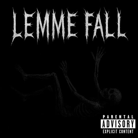 LEMME FALL album art