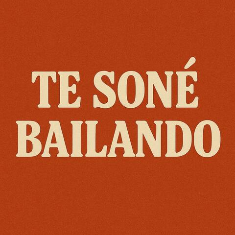 Te Soñé Bailando album art