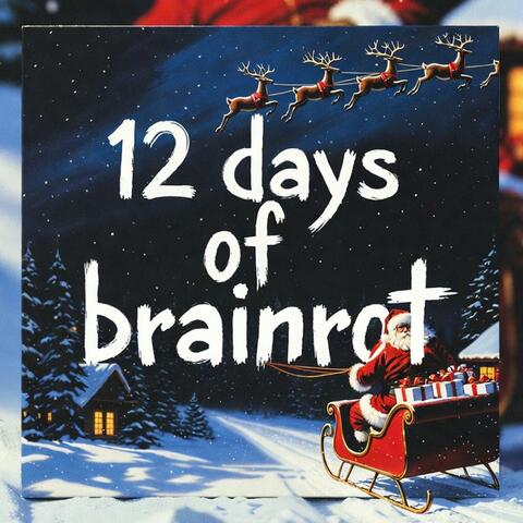 12 Days of Brainrot album art