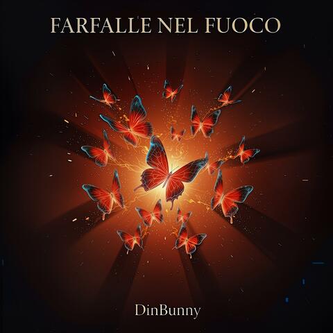 Farfalle nel fuoco album art