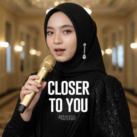 Closer to You album art