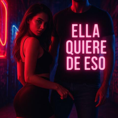 ELLA QUIERE DE ESO, By PR album art