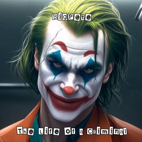 The Life of a Criminal album art