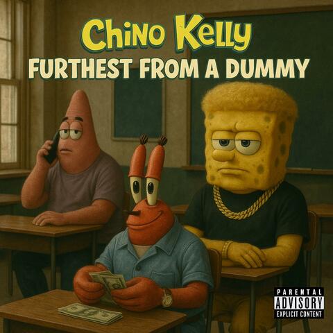 Furthest From A Dummy album art