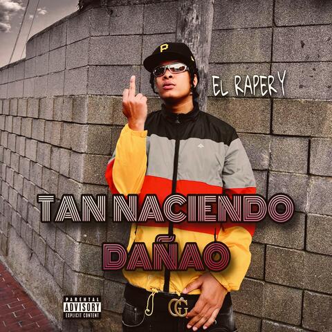 Tan Naciendo Dañao album art