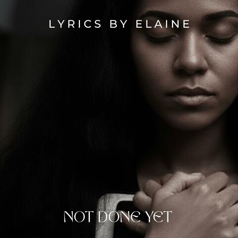 Not Done Yet album art