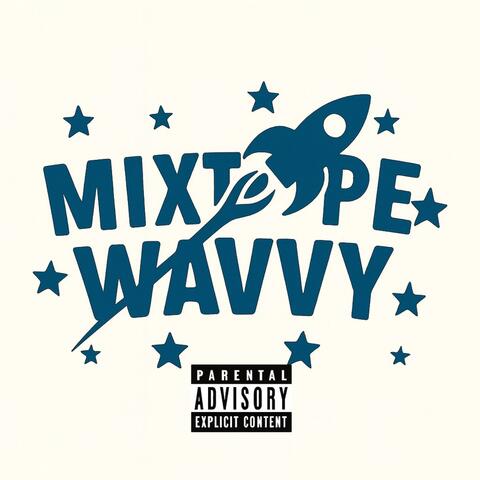 MIXTAPE WAVVY album art