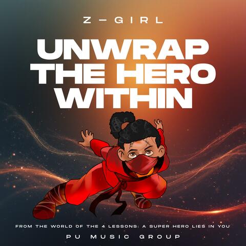 Unwrap the Hero Within album art