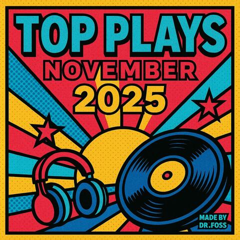 Top plays november 2025 album art