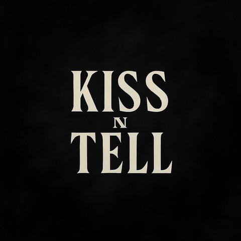 KISS N TELL (Lost Tapes 2021) album art