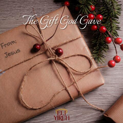 The Gift God Gave album art