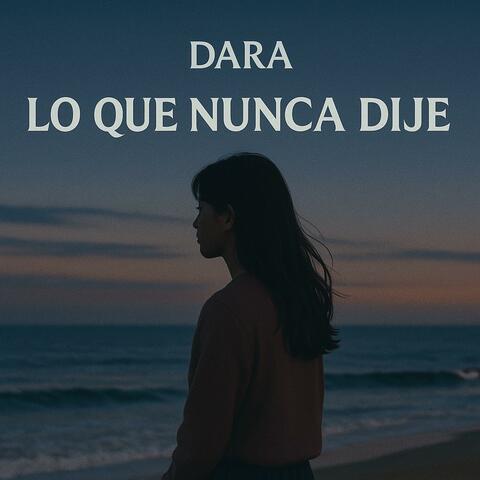Lo Que Nunca Dije album art