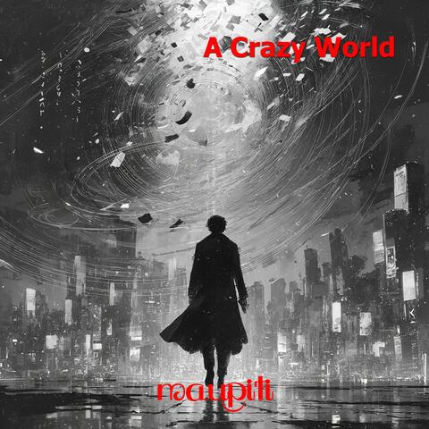 A Crazy World album art