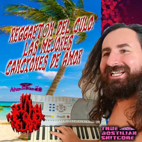 Reggaetón del Culo Las Mejores Canciones de Amor album art