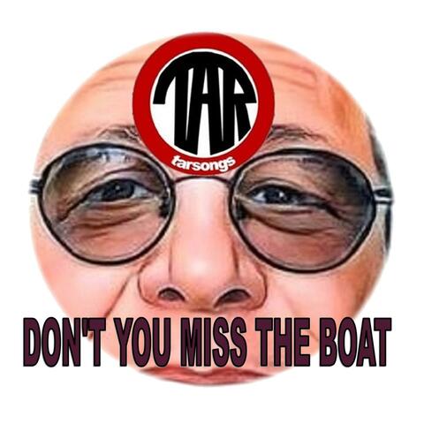 Don't You Miss The Boat album art