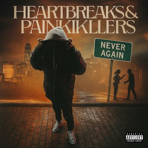 Heartbreaks & Painkillers album art