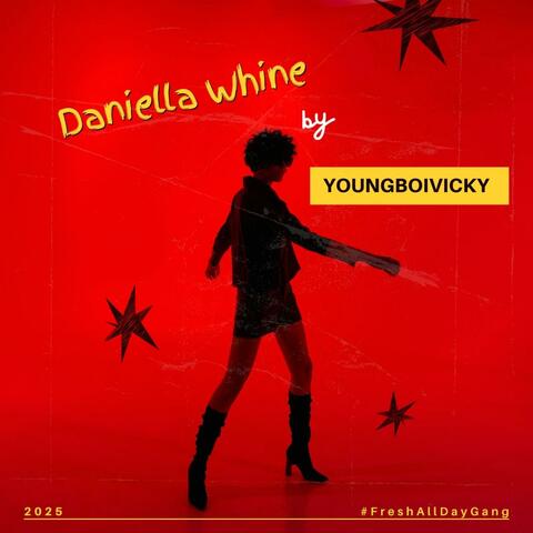 Daniella Whine album art