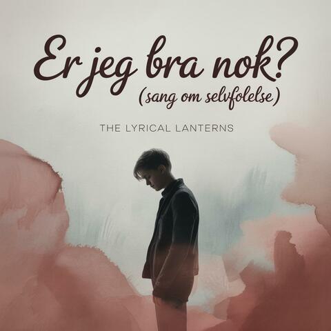 Er jeg bra nok? (Sang om selvfølelse) album art