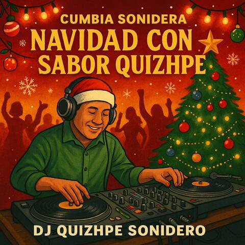 Cumbia Navideña del DJ Quizhpe. #djquizhpe album art