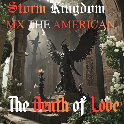 The Death of Love (feat. MX THE AMERICAN) album art