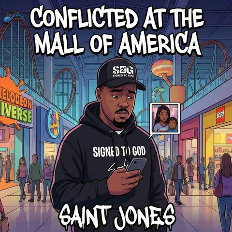 Conflicted At The Mall of America album art
