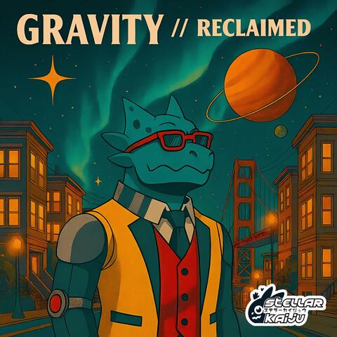 Gravity // Reclaimed album art