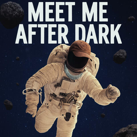 Meet Me After Dark album art