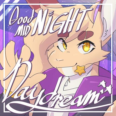 Goodnight Midnight Daydream album art