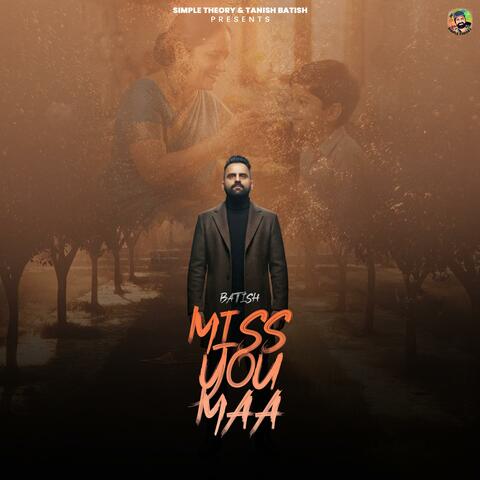 Miss You Maa album art