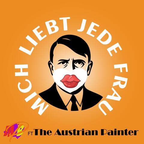 Mich Liebt Jede Frau (feat. The Austrian Painter) album art