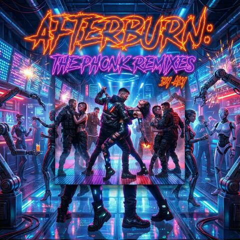 AFTERBURN (THE PHONK REMIXES) album art