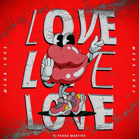 MEGA LOVE album art