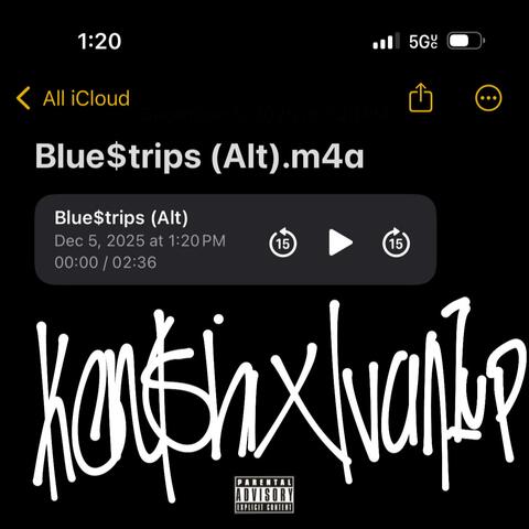 Blue$trips (feat. Ivan1up) album art
