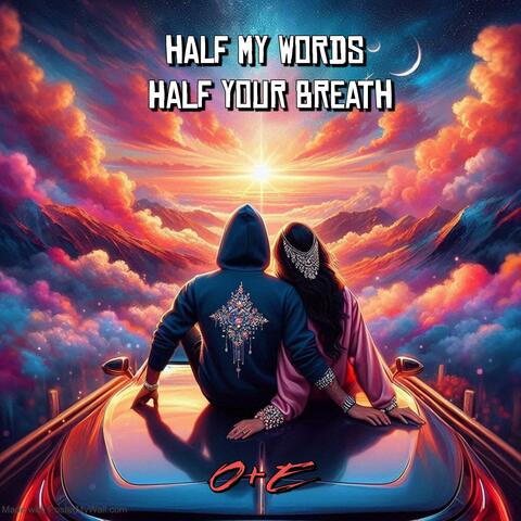 Half My Words, Half Your Breath album art