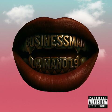 La Mano 1.9 X LeoStrayTrill SELENA BUSINESSMAN (REMIX) album art