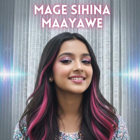 Mage Sihina Maayawe (මගේ සිහින මායාවේ) album art