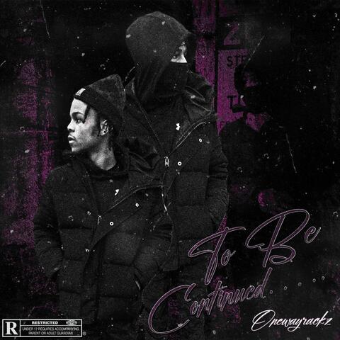 To be continued album art