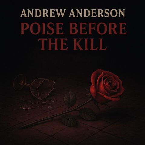 Poise Before the Kill (Dramatic Version) album art
