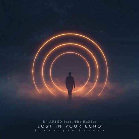 Lost in your Echoes (feat. The RuKitz) album art