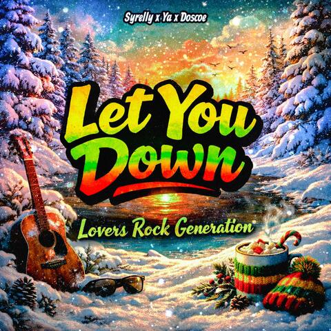 Let You Down (feat. Y.A. & Syrelly) album art