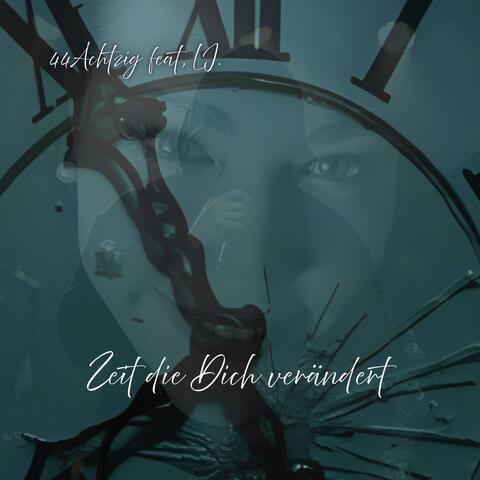 Zeit die Dich verändert (feat. L.J.) album art