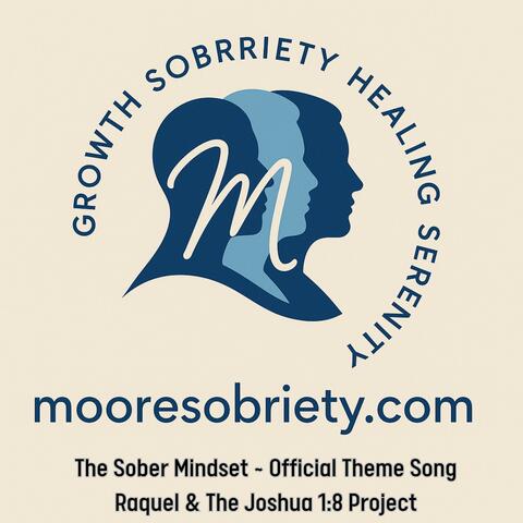 The Sober Mindset (Official Theme Song with Steven Moore) album art