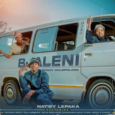 Bjaleni (Skinny malepolane) (feat. Natiey Lepaka, Patron west, Gallarbass, Ba swele mfan & Jojo Manjaro) album art