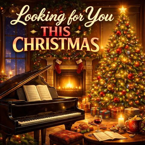 Looking for you this Christmas (feat. Jarek Kwiecinski) album art