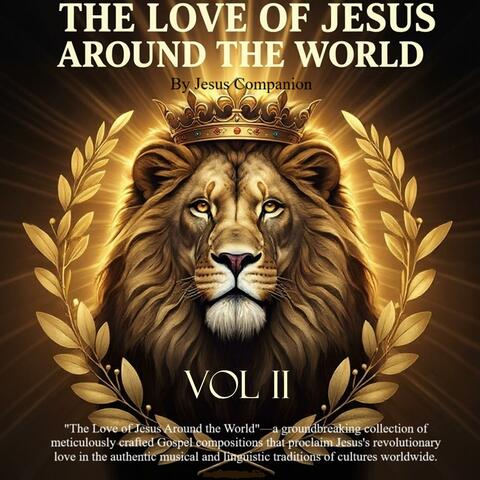 The Love of Jesus Around the World (Vol II) album art