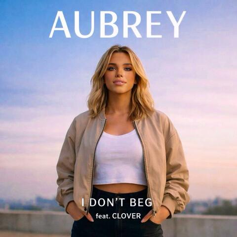I Don't Beg (feat. CLOVER) album art