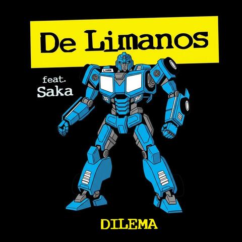 Dilema (DE LIMANOS feat. Saka) album art
